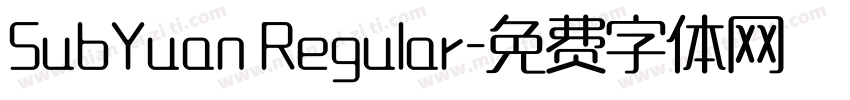 SubYuan Regular字体转换